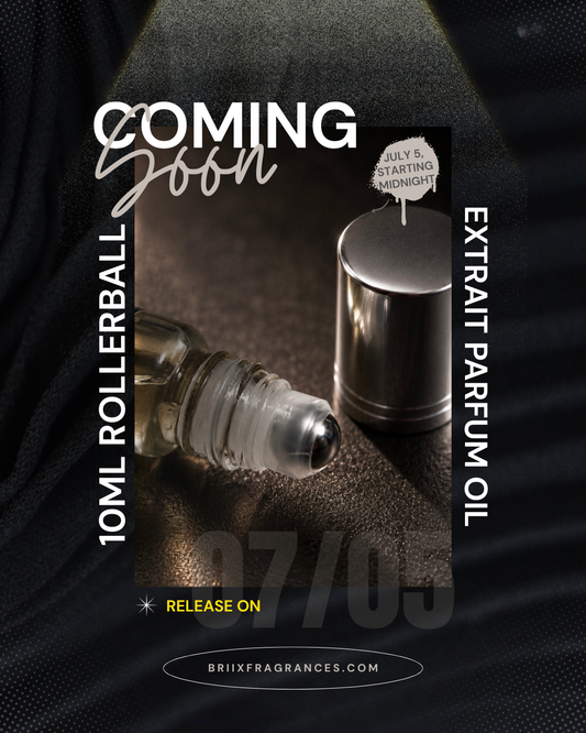 Our 10ml rollerball Extrait Parfum Oil release on July 5, 2026 starting Midnight PST